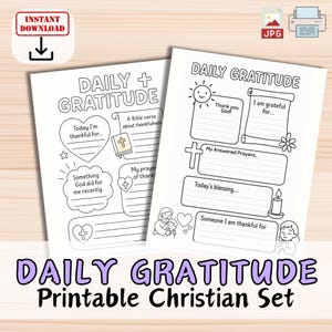 May include: Two printable Christian gratitude journals with the words "Daily Gratitude" and prompts for reflection. The journals include spaces to write about blessings, prayers, and things to be thankful for. The phrase "Printable Christian Set" is also visible.