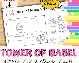 May include: A black and white printable coloring page and cut and paste craft activity for kids featuring the biblical story of the Tower of Babel. The page includes a drawing of the tower, people, and a sheep. The text "Color, Cut & Paste" and "Tower of Babel" are included on the page. The text "Genesis 11:1-9" is also included on the page.