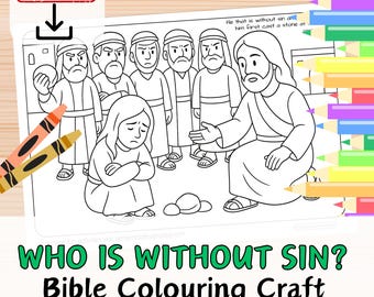 Woman Caught in Adultery Bible Verse Coloring in Page – Jesus Teaches Forgiveness Activity sheet for kids. Sunday School Christian Church