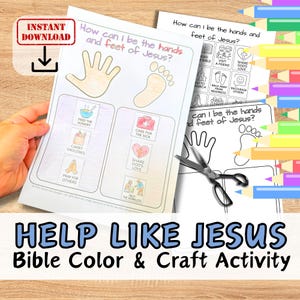 以下が含まれることがあります： 「私はどのようにイエスの手と足になれるでしょうか？」というタイトルの印刷可能な聖書アクティビティシートには、手と足の輪郭、そして他の人を助けるイラストが描かれています。「インスタントダウンロード」という言葉は赤いボックスに入っています。「イエスのように助ける」というタイトルが一番下にあります。