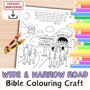 以下が含まれることがあります： 「Wide & Narrow Road」のテキストが入った、白黒の聖書ぬりえ。画像には、人、道、マタイ7:13-14からのテキストのイラストが含まれています。2本のクレヨンとダウンロードアイコンも表示されています。