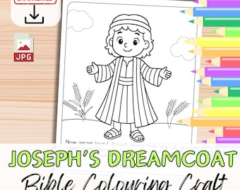 May include: A black and white line drawing of a cartoon character in a robe, with arms open. The image is a colouring page with the text "JOSEPH'S DREAMCOAT Bible Colouring Craft". Includes an "Instant Download" icon and a JPG icon.