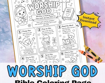 HOW To WORSHIP GOD Bible Coloring Page Activity for kids - Sunday School.  Printable Jpg Craft Praise Worksheet. Instant Digital Download