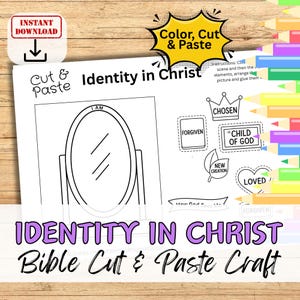 May include: A black and white printable "Identity in Christ" Bible cut and paste craft. The image includes a mirror, and various labels such as "Chosen", "Forgiven", and "Loved". The words "Instant Download" are also visible.
