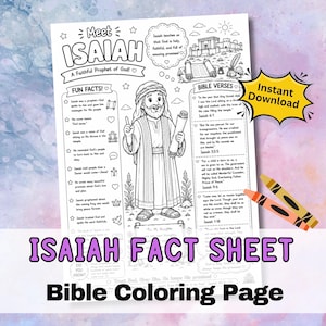 May include: A black and white printable coloring page titled Meet Isaiah, A Faithful Prophet of God. The sheet features a central illustration of Isaiah holding a scroll, surrounded by fun facts, Bible verses, and a yellow Instant Download burst.
