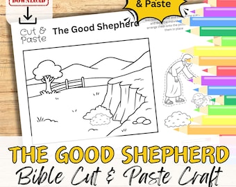 May include: A black and white line drawing of a Bible scene, titled "The Good Shepherd," with cut-out figures and the words "Cut & Paste." The image includes a landscape, a shepherd, and sheep, with the text "Instant Download."