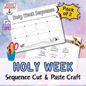 Op de afbeelding: Twee afdrukbare knutselvellen voor de Holy Week Sequence. De vellen bevatten ruimte voor afbeeldingen en tekst, met de titel "Holy Week Sequence" en instructies.