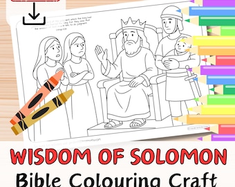 May include: A black and white line drawing of a Bible scene with King Solomon on a throne, two women, and a soldier holding a baby. The words "WISDOM OF SOLOMON Bible Colouring Craft" are at the bottom. Two crayons are in the foreground.