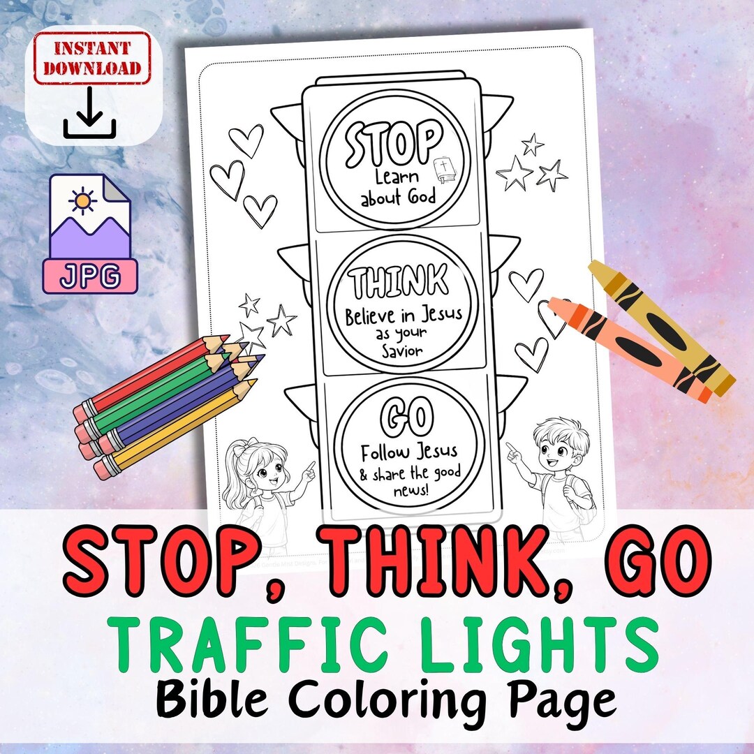 STOP THINK GO Gospel Traffic Lights Coloring in Sheet Activity for Kids ...
