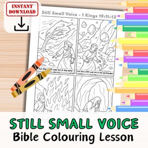 Puede incluir: Una lección para colorear la Biblia en blanco y negro titulada "Still Small Voice - 1 Reyes 19:11-12". La imagen presenta cuatro paneles con dibujos lineales y texto. También se ven dos crayones y un montón de lápices de colores.