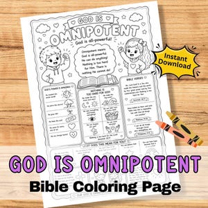 May include: A black and white printable colouring page titled God Is Omnipotent featuring illustrations of two children, an open Bible, and various icons representing divine power, with text explaining biblical concepts and two crayons.