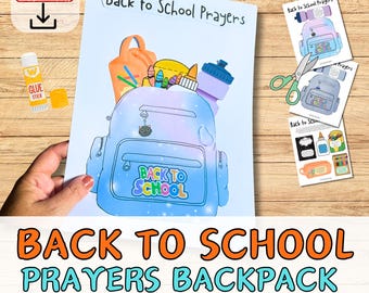 May include: A colorful illustration of a backpack filled with school supplies, with the text "Back to School Prayers." Additional images include a glue stick, scissors, and other school-themed graphics. The words "Instant Download" are also visible.