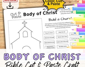 May include: A printable "Body of Christ" Bible craft. The black and white worksheet features a church outline, with text boxes for activities like "prays for others" and "helps the sick." Includes "Color, Cut & Paste" instructions.