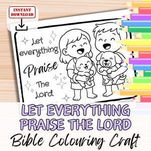 Puede incluir: Una página para colorear en blanco y negro con dos niños que sostienen un gato y un perro. La página incluye el texto "Que todo alabe al Señor".