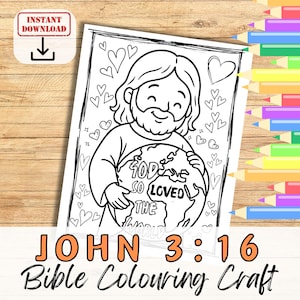 JEAN 3:16 Car Dieu a tant aimé le monde : activité à colorier de versets de la Bible pour les enfants et les jeunes. Artisanat chrétien imprimable de l'école du dimanche