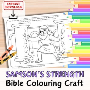 Può includere: Pagina da colorare in bianco e nero con Sansone che spinge contro le colonne del tempio. L'immagine include il testo "SAMSON'S STRENGTH Bible Colouring Craft" e "INSTANT DOWNLOAD". Sono visibili pastelli e matite colorate.