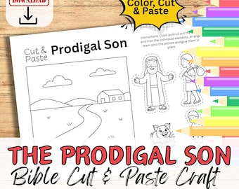 May include: A printable "Prodigal Son" Bible cut and paste craft. The black and white illustration includes a road, house, and characters. The text "Color, Cut & Paste" and "Instant Download" are visible.