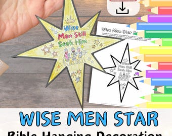 WISE MEN STiLL SEEK HiM Bethlehem Star Hanging Decoration Activity for Kids Christmas printable. Sunday School Lesson Plan/Homeschool Kit