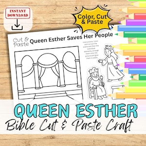 May include: A black and white printable craft titled "Queen Esther Saves Her People." The image includes instructions to colour, cut, and paste the scene and characters. The text "Instant Download" is in the upper left corner.