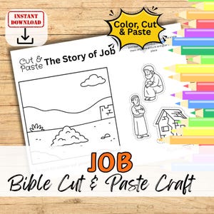 May include: A black and white "Cut & Paste" activity sheet titled "The Story of Job" with illustrations of characters and scenes. The sheet includes the text "Color, Cut & Paste" and "Bible Cut & Paste Craft". A wooden background and colored pencils are visible.