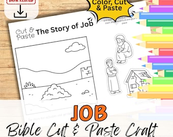 Può includere: Un foglio di attività in bianco e nero "Ritaglia e incolla" intitolato "The Story of Job" con illustrazioni di personaggi e scene. Il foglio include il testo "Colora, taglia e incolla" e "Bible Cut & Paste Craft". Sono visibili uno sfondo in legno e matite colorate.