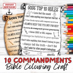 May include: Black and white printable coloring page featuring the Ten Commandments written in a scroll-like format. The title is "Gods Top 10 Rules" and the text includes phrases like "Love God the most!" and "Always keep the 7th day for rest".