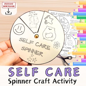 May include: A self-care spinner craft activity with a circular design. The spinner features illustrations of a smiley face, a hug, a star, a flower, and a cute animal. The text "SELF CARE SPINNER" is prominently displayed. The image also includes the text "INSTANT DOWNLOAD".