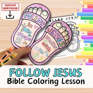 Könnte beinhalten: Zwei fußförmige Ausmalbilder mit dem Text "FOLLOW JESUS" und "JESUS Walks with us." Die Seiten zeigen religiöse Symbole und die Worte "in His Steps." Eine Hand hält die Seiten, mit Buntstiften und Bleistiften im Hintergrund. Die Worte "INSTANT DOWNLOAD" stehen in der oberen linken Ecke.