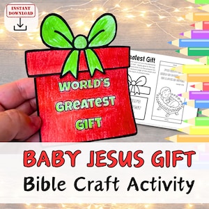May include: A red gift box with a green bow and the words "WORLD'S GREATEST GIFT" in green. The image also includes a printable activity sheet with a drawing of baby Jesus and the text "BABY JESUS GIFT Bible Craft Activity".