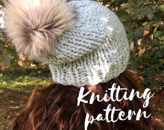 KNIT HAT PATTERN || slouchy knit hat, classic beanie, beginner knitting pattern, slouchy pom pom hat, chunky knitting pattern