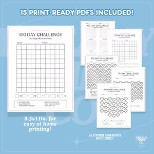 K&ouml;nnte beinhalten: Ein Satz druckbarer 100-Tage-Challenge-Tracker in Schwarzwei&szlig;. Die Tracker haben verschiedene Designs, darunter Quadrate, Herzen und ein Kalenderrraster. Der Text "15 PRINT-READY PDFS INCLUDED!" befindet sich oben im Bild. Der Text "8.5x11in. for easy at home printing!" befindet sich unten in der Mitte des Bildes. Der Text "14 OTHER VERSIONS INCLUDED!" befindet sich unten rechts im Bild.