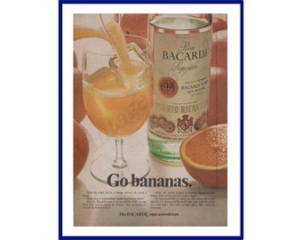 BACARDI RUM Original 1974 Vintage Farbdruck Werbung "Go Bananas." Barcardi Rum Schraubenzieher Mixgetränk / Cocktail Rezept