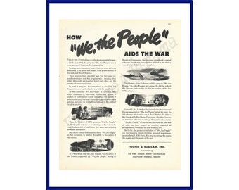 YOUNG & RUBICAM Advertising Agency Original 1943 Vintage Extra Large Black and White Print Advertisement - How "We, The People" Aids The War