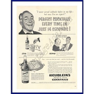 COCKTAILS prontos para servir da HEUBLEIN Anúncio original de impressão extra grande vintage de 1953 "Coquetéis perfeitos sempre em apenas 14 segundos!"