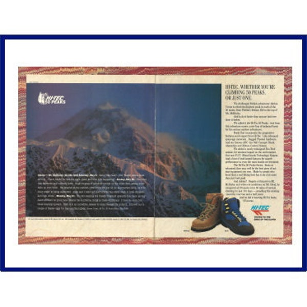 HI-TEC Hiking / Mountain Climbing Boots Original 1991 Vintage Print Advertisement  Mount McKinley Alaska 50 Highest Peaks in US Adrian Crane