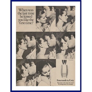 EMERAUDE by COTY Fragrance Original 1973 Vintage Print Advertisement "When Was The Last Time He Kissed You Like The First Time?"