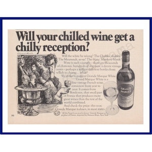 GRANDE MARQUE WHITE Wine Original 1977 millésime Noir & Blanc Imprimé Publicité « Votre vin frais recevra-t-il une réception fraîche? »