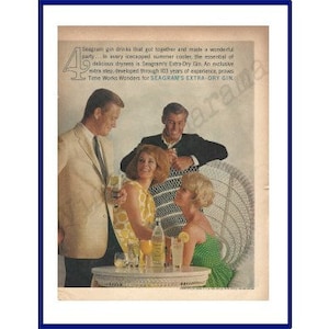 May include: A vintage advertisement for Seagram's Extra Dry Gin featuring a group of four people enjoying drinks in a summer setting. The text reads "Seagram's gin drinks that go together and make a memorable party. It's easy enjoyed in summer time. The essential of delicate dryness in Seagram's Extra Dry Gin. An exclusive formula perfected through 100 years of experience, proves Time Works Wonders for SEAGRAM'S EXTRA DRY GIN."