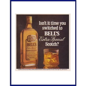 BELL&#39;S SCOTCH WHISKY Original 1971 Vintage Color Print Advertisement &quot;Isn&#39;t It Time You Switched To Bell&#39;s Extra Special Scotch?&quot;