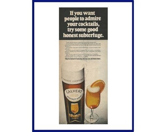 CALVERT'S COCKTAILS Original 1970 Vintage Print Advertisement "If You Want People To Admire Your Cocktails, Try Some Good Honest Subterfuge"