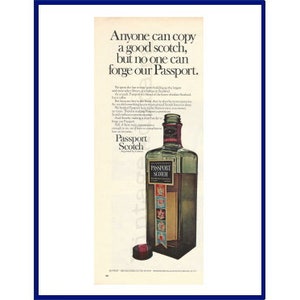 PASSPORT SCOTCH WHISKY Original 1970 Vintage Color Print Advertisment - &quot;Anyone Can Copy A Good Scotch, But No One Can Forge Our Passport.&quot;