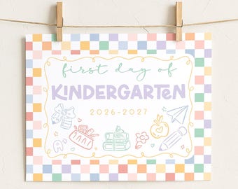 Checkered First Day of Kindergarten Sign, Pastel Rainbow Back to School Sign, Printable 1st Day of School Poster