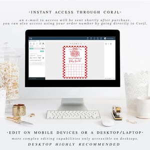 May include: A desktop computer displays a red and white invitation template. The text on the screen reads "Save the Date" and "Baby Emilk". The image also includes text that says "Instant Access Through Corjl" and "Edit on Mobile Devices or a Desktop/Laptop".