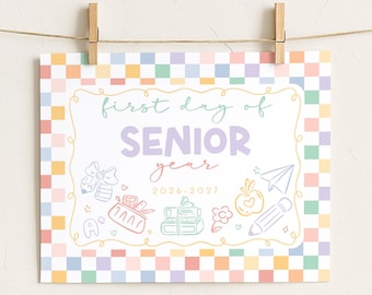 Checkered First Day of Senior Year, 12th Grade Pastel Back to School Sign, Printable 1st Day of School Poster