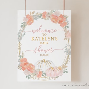 Pumpkin Baby Shower Welcome Sign, Pink Floral Welcome Sign, Baby Shower Sign, Florals, Fall,  Instant Download - Print today! 2054