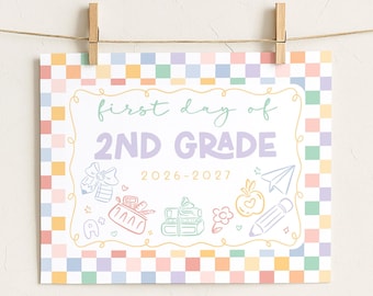 Checkered First Day of 2nd Grade Sign, Pastel Rainbow Back to School Sign, Printable 1st Day of School Poster