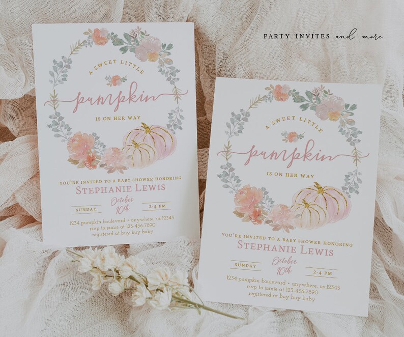 May include: A baby shower invitation with a watercolor floral wreath and pumpkins. The invitation says "A Sweet Little Pumpkin is on her way" and includes the name Stephanie Lewis, the date Sunday, October 10th, and the time 2-4 PM. The invitation also includes the address 1234 pumpkin boulevard, anywhere, us 12345, the phone number 123-456-7890, and the registry information "registered at buy buy baby".