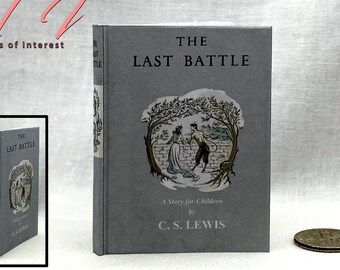 1:4 Scale THE LAST BATTLE Illustrated Readable Miniature Scale Hard Cover Book Chronicles of Narnia Dollfie American Girl Scale