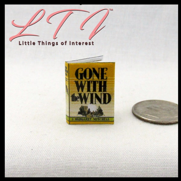 GONE With The WIND by Margaret Mitchell in 1:12 Scale Miniature Dollhouse Readable Hard Cover Book