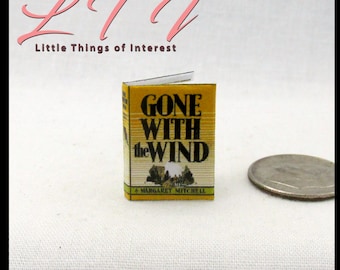 GONE With The WIND by Margaret Mitchell in 1:12 Scale Miniature Dollhouse Readable Hard Cover Book